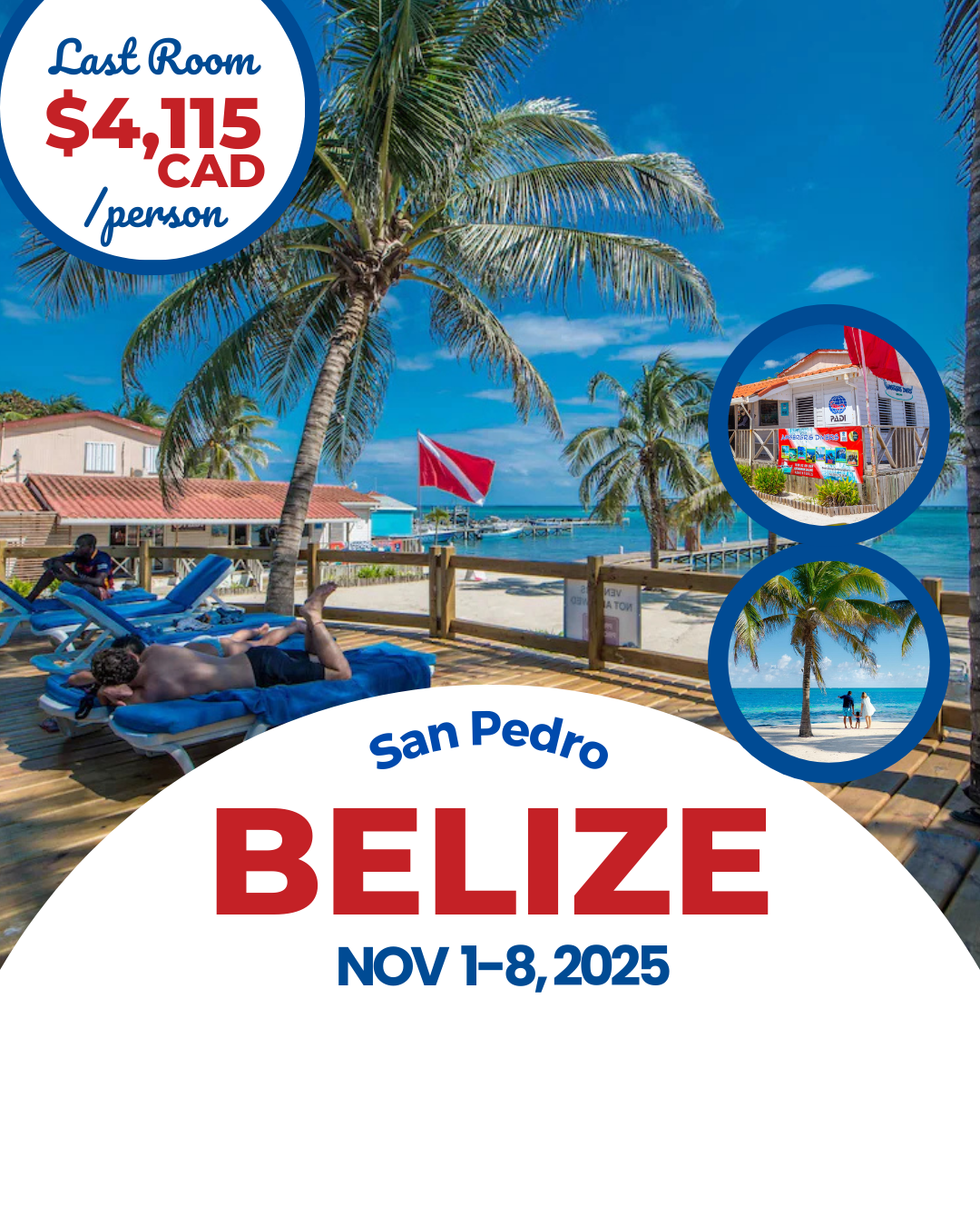 Belize it or not -  Nov 1-8, 2025