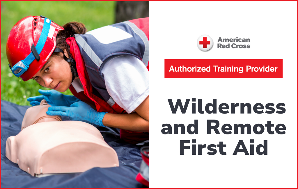 Wilderness and Remote First Aid