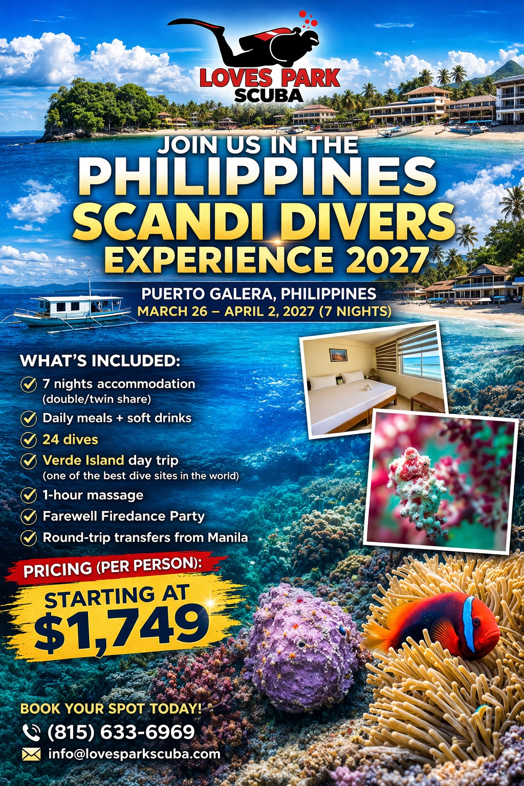 Puerto Galera, Philippines               March 26 – April 2, 2027 (7 Nights)