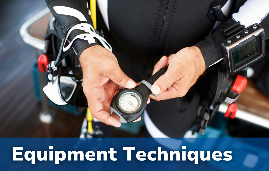 Equipment Techniques