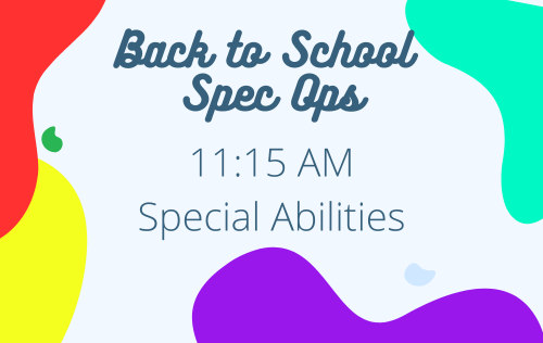 Back to School Spec Ops 1115 AM