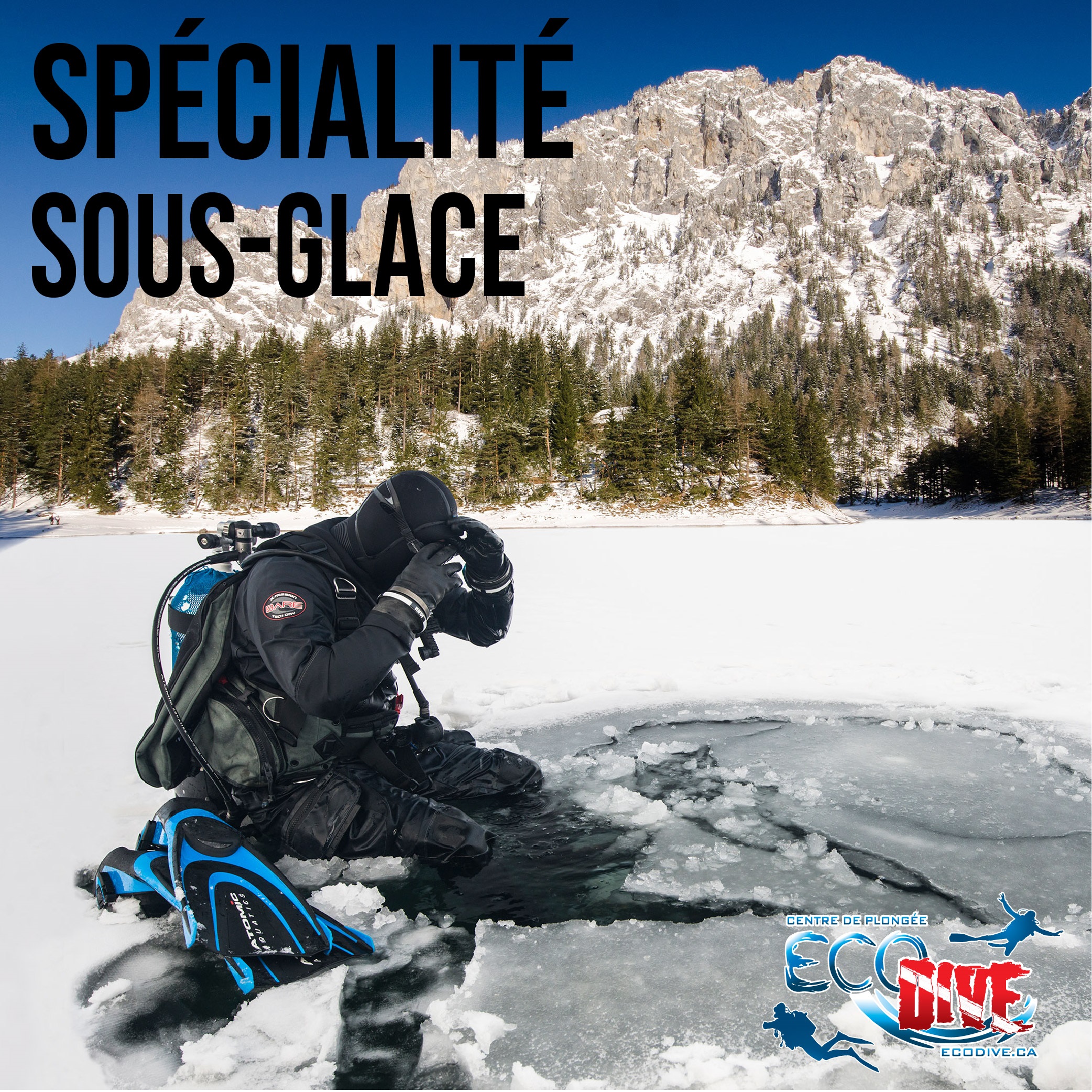 SPÉCIALITÉ SOUS GLACE L'ultime aventure des plongeurs Canadien 
