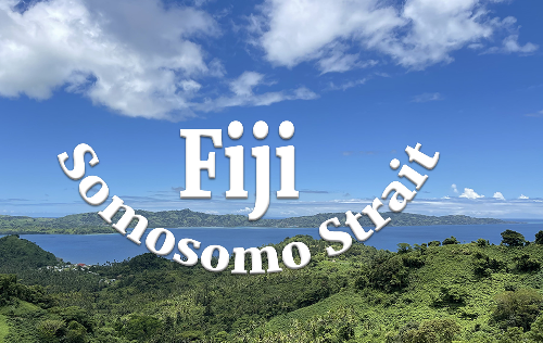 Fiji – Somosomo Strait 2026