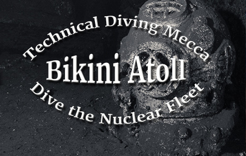 Bikini Atoll - The Nuclear Fleet