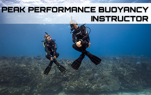 Peak Performance Buoyancy Instructor