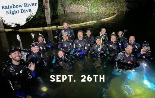 Rainbow River Night Dive - September 26th