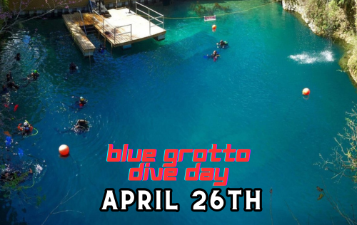 Blue Grotto Dive Day - April 26th