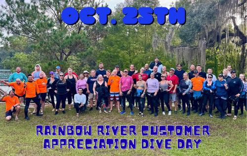 Rainbow River Customer Appreciation Dive Day - October 25th